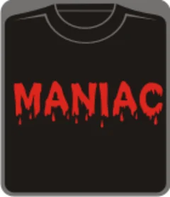 maniac